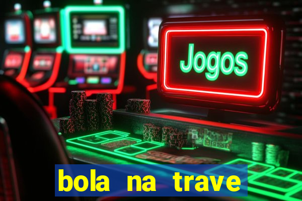 bola na trave betano como funciona